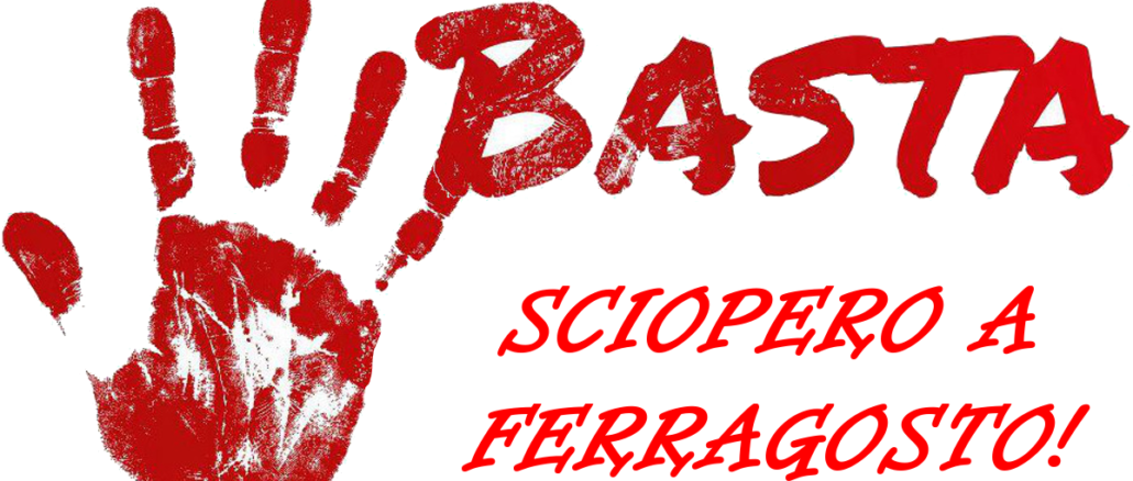 Basta Ferragosto